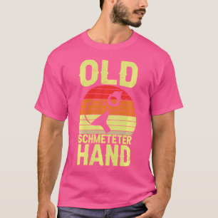 Table Tennis Old Schmetter Hand Funny Ping Pong Pl T-Shirt