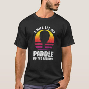 Table Tennis Ping Pongs Ping Pong  3 T-Shirt