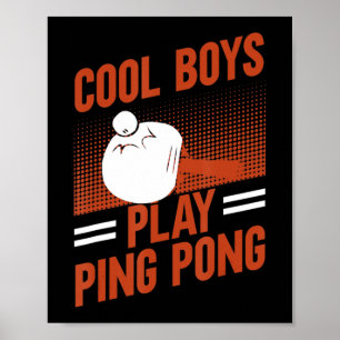 Table Tennis Sport Cool Boys Play Ping Pong Poster