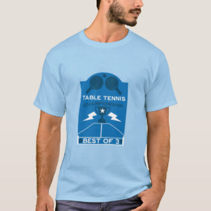 Table Tennis Tournament T-Shirt