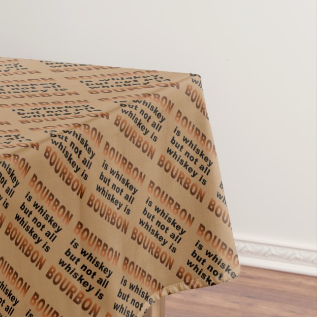 TABLECLOTH - Not All Whiskey Is BOURBON! (In Situ)