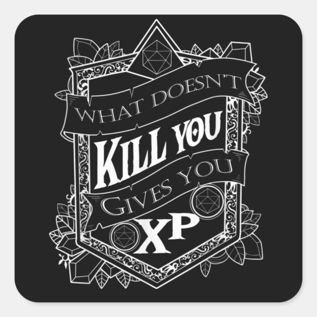 Tabletop Gaming Gives You XP Dice Square Sticker (Front)