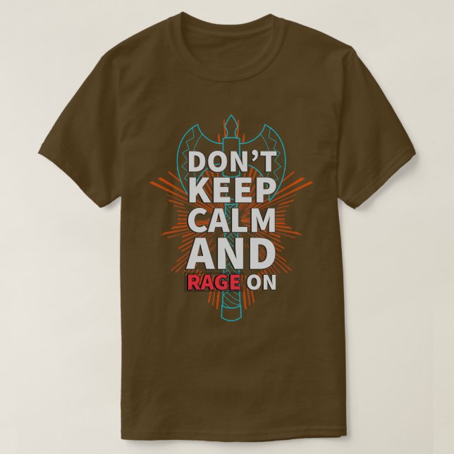 TableTop RPG Barbarian Rage Dungeons Dragons Keep  T-Shirt (Design Front)