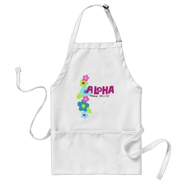 Tablier Aloha Means Hello Chef's Apron (Devant)