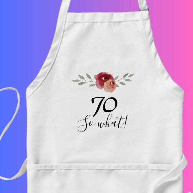 Tablier Alors quelle aquarelle positive Floral 70e anniver (Créateur téléchargé)