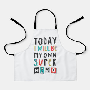 Tablier Aujourd'hui, je serai mon propre super héros