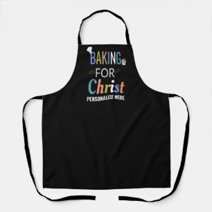 Tablier Baking for Christ Personnalisé Bakers Apron
