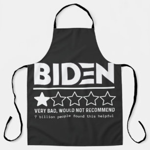 Tablier Biden Très Mauvais Ne Recommanderait Pas T-Shirt