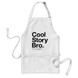 Tablier bro frais d'histoire. dites-le encore