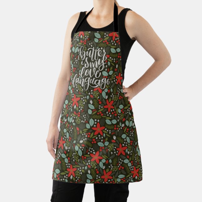Tablier Butter is my Love Language Christmas Floral (Insitu)