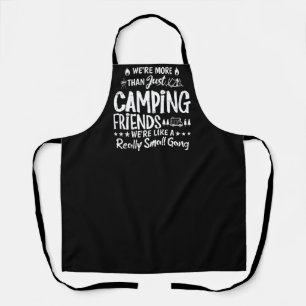 Tablier Cadeau drôle pour les amis de camping petite bande