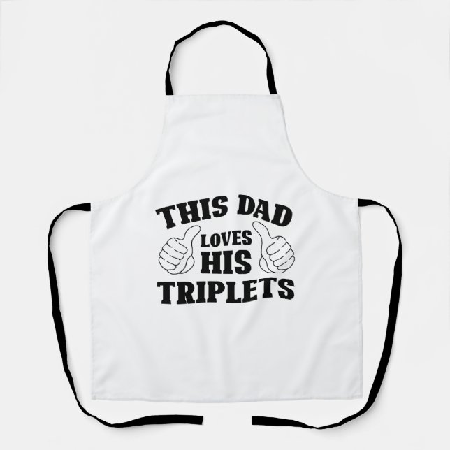 Tablier Ce papa aime ses triplets - Cadeau pour papa avec  (Recto)