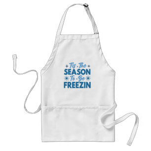 Tablier Cette saison pour être Freezin - Hiver amusant