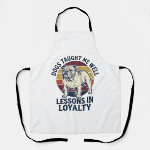 Tablier Chemise de sagesse canine Leçon de bouledogue vint