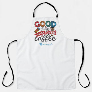 Tablier Créez Vos Propres Bonnes Choses Sur Le Café