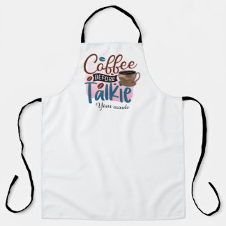 Tablier Créez Votre Propre Café Avant De Talkie