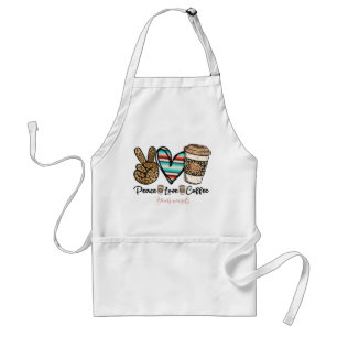 Tablier Créez votre propre café Peace Love