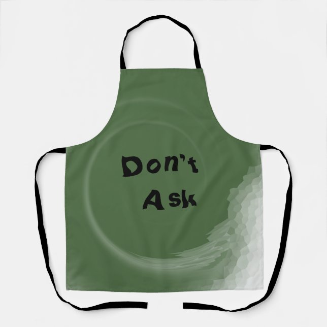 Tablier Don't Ask (Recto)