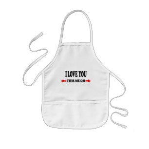 Tablier Enfant AMOUR ! Je t'aime autant Bras ouverts