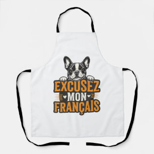 Tablier Excusez Mon Français Bouledogue Français Vintage
