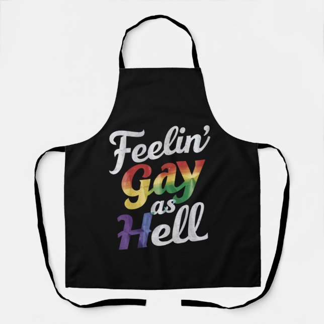 Tablier Feelin' Gay As Hell LGBT Pride (Recto)