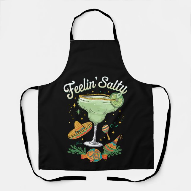 Tablier Feelin' Salty Margarita Funny Cinco De Mayo (Recto)
