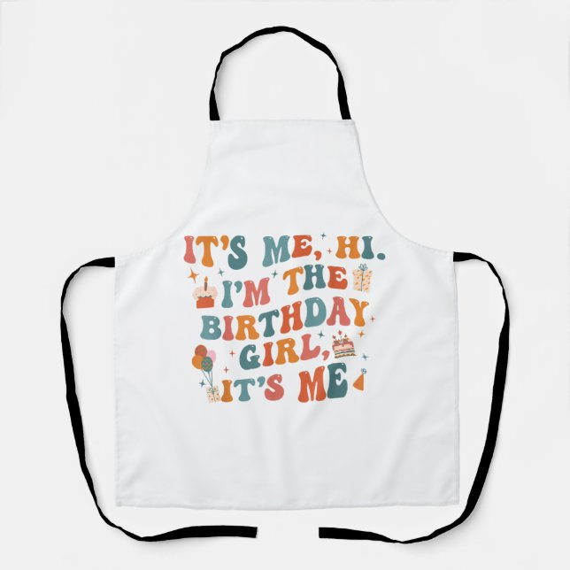 Tablier Fête Anniversaire Unique C'Est Moi Bonjour Im L'An (Recto)