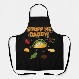 Tablier Funny Dirty Pun Stuff Me Daddy Naughty Taco Kawaii