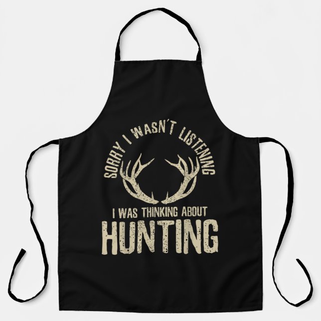 Tablier Funny Hunting Quote Saying Deer Venison Elk Hunter (Recto)
