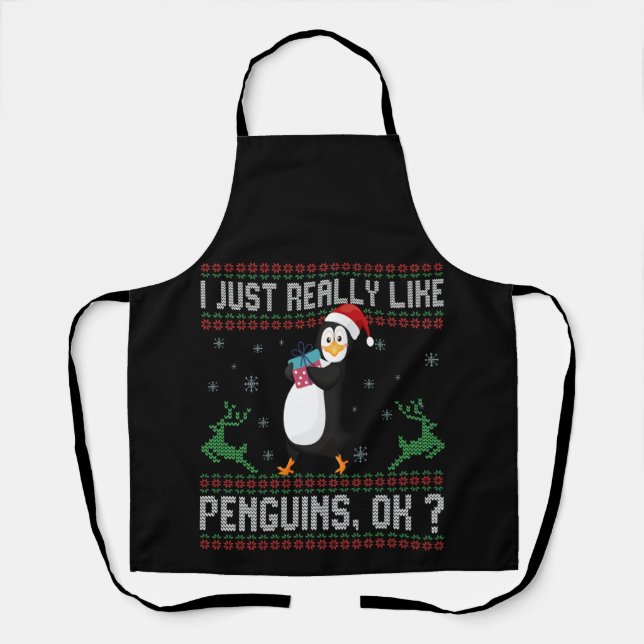 Tablier I just Really Like Penguins Ok Funny Christmas (Recto)
