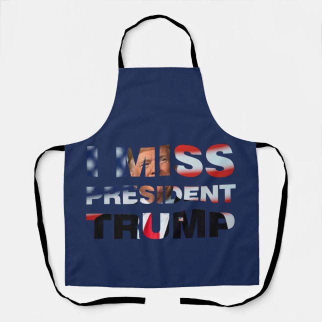 Tablier I Miss Président Trump (Recto)