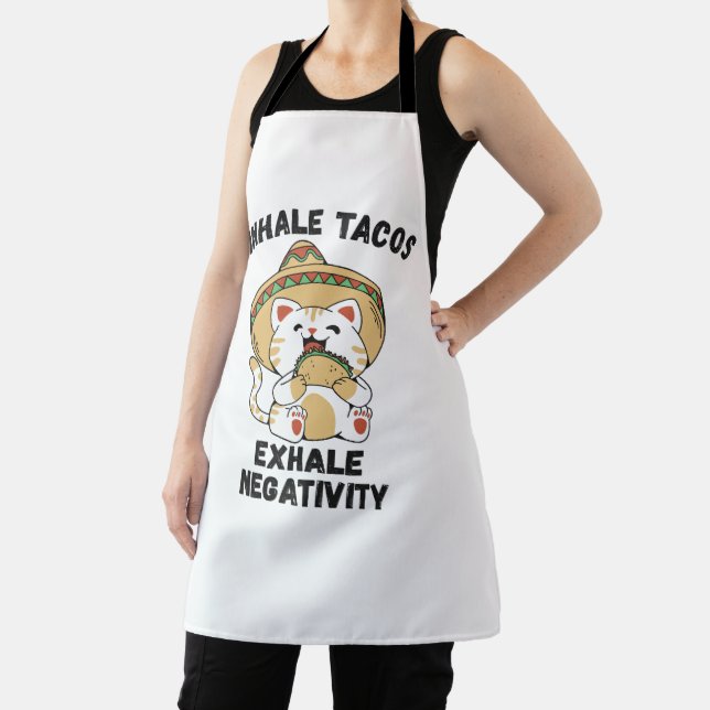 Tablier Inhale tacos exhale négativité (Insitu)