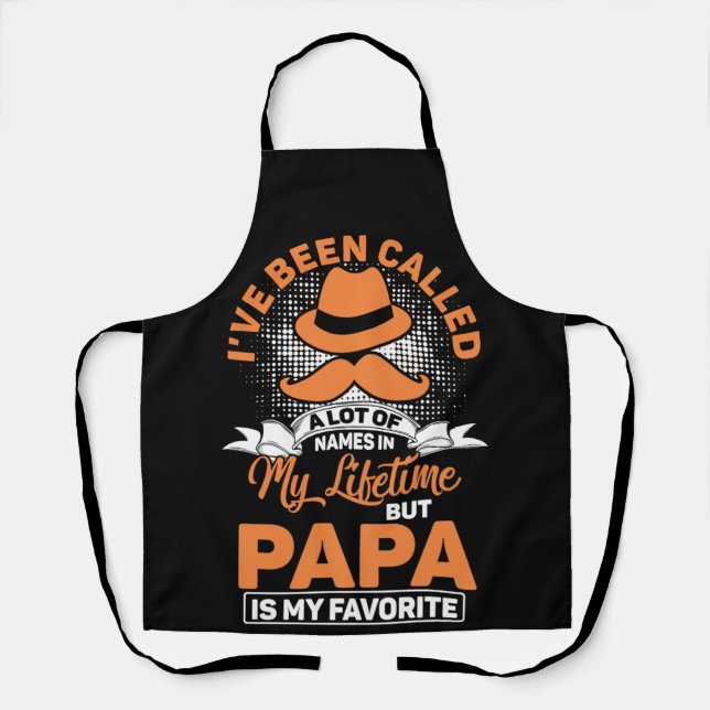 Tablier J'ai été appelé beaucoup de noms Papa mon favori (Recto)