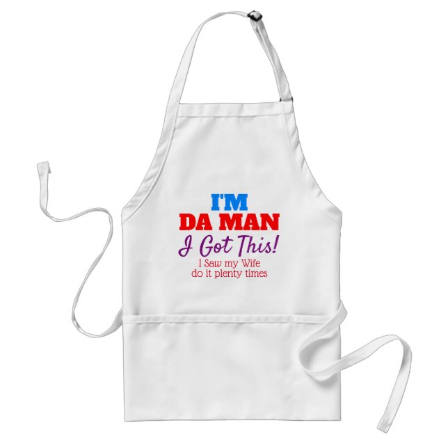 Tablier J'ai eu ça - Je suis Da Man (drôle) (Devant)