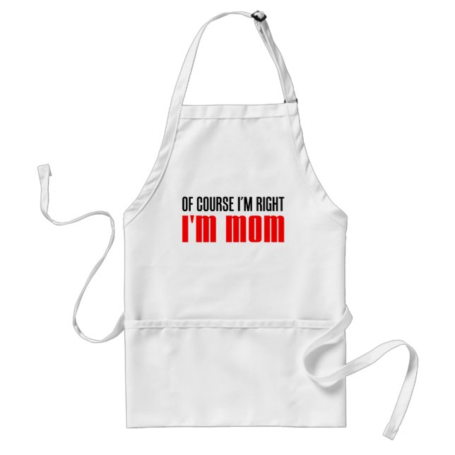 Tablier J'ai raison, je suis maman (Devant)