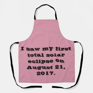 Tablier J'ai vu ma première éclipse solaire totale le 21 a