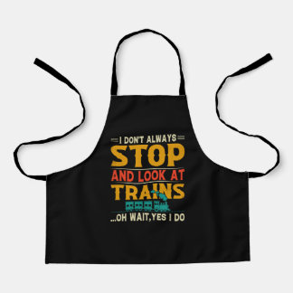 Tablier Je n'arrête pas toujours de regarder les trains