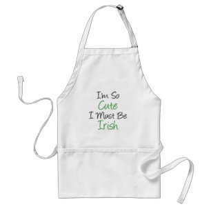 Tablier Je suis si mignon qu'il doive être irlandais