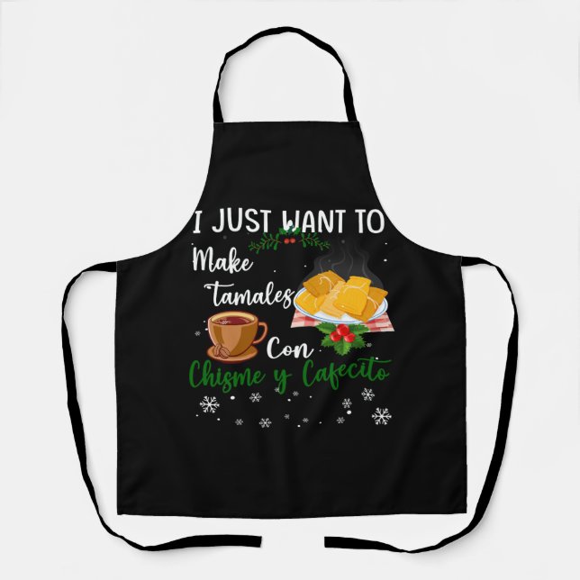 Tablier Je Veux Juste Faire De Tamales Con Christmas Y Caf (Recto)