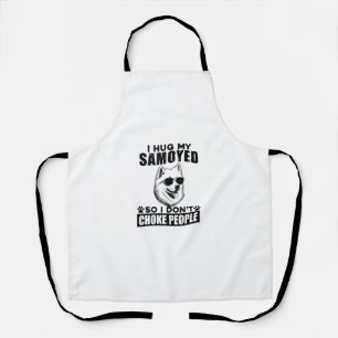 Tablier J'Embrasse Ma Samoyé Donc Je Ne Choque Pas Les Gen