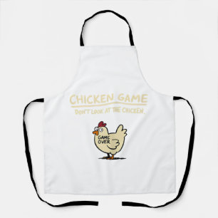 Tablier Jeu de poulet Ne regardez pas le poulet drôle de p