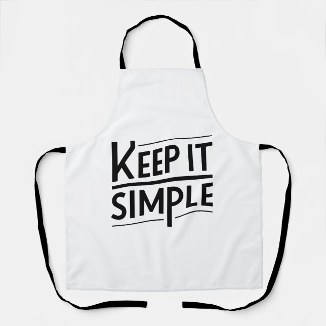 Tablier Keep It Simple Minimal Quote Design (Recto)