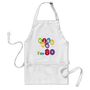 Tablier Kiss Me I'm 80 Anniversaire T-shirts et cadeaux
