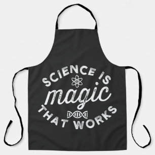 TABLIER LA SCIENCE EST UNE MAGIE QUI FONCTIONNE