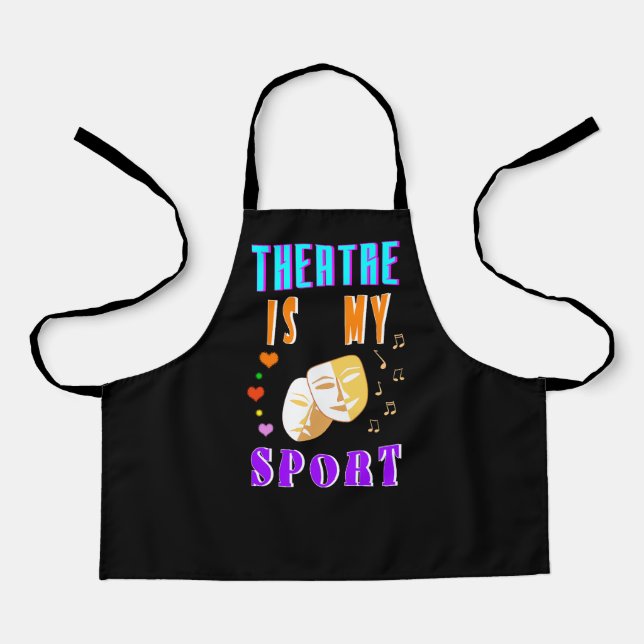 Tablier Le Théâtre Est Mon Acteur Sport Drame (Recto)