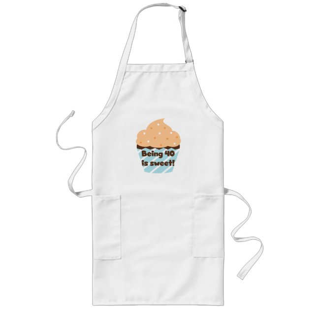 Tablier Long Etre 40 est Sweet Birthday T-shirts et cadeaux (Devant)