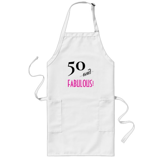 Tablier Long Fun Retro Chic Hot Pink 50 et FABULOUS! Anniversai (Devant)