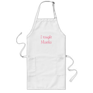 Tablier Long J'ai enseigné Martha