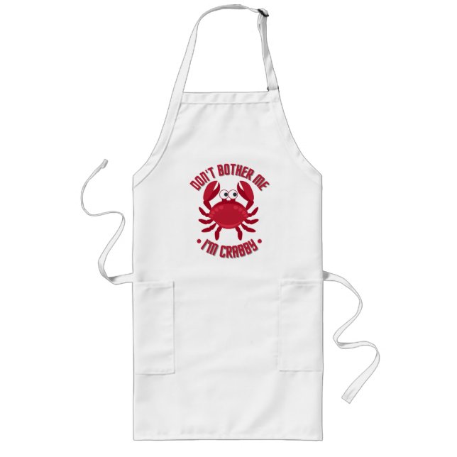 Tablier Long Ne me dérange pas Je suis Crabby (Devant)