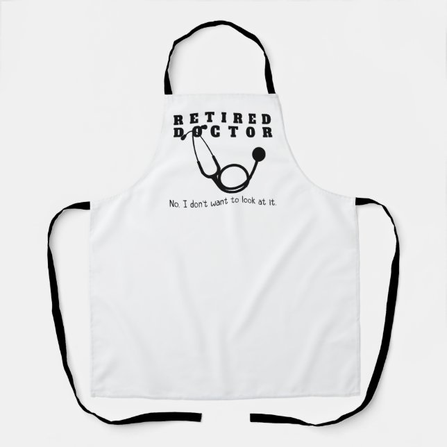 Tablier Médecin à la retraite Stethoscope Sassy Funny Retr (Recto)